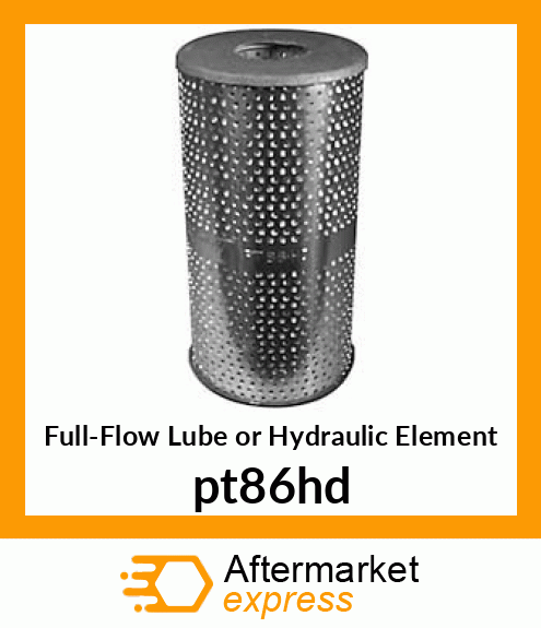 Full-Flow Lube or Hydraulic Element pt86hd