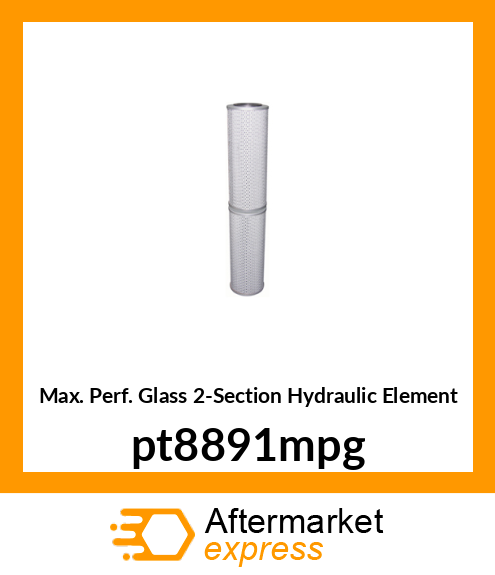 Max. Perf. Glass 2-Section Hydraulic Element pt8891mpg