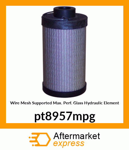 Wire Mesh Supported Max. Perf. Glass Hydraulic Element pt8957mpg