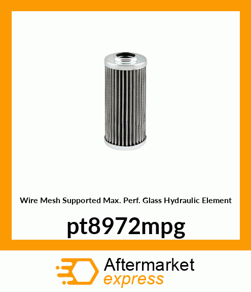 Wire Mesh Supported Max. Perf. Glass Hydraulic Element pt8972mpg