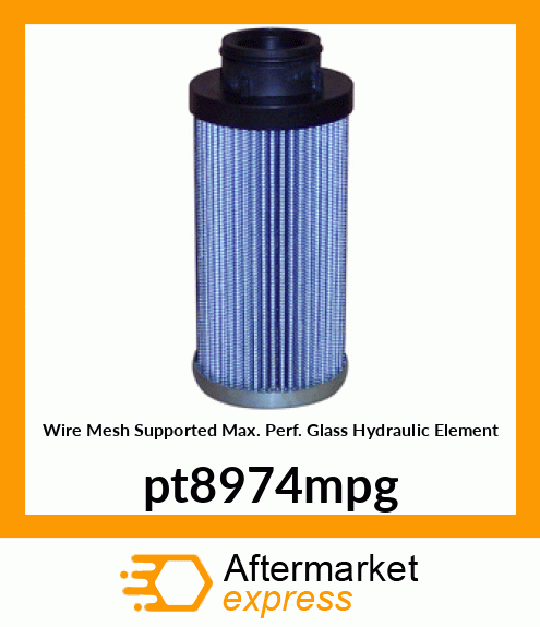Wire Mesh Supported Max. Perf. Glass Hydraulic Element pt8974mpg