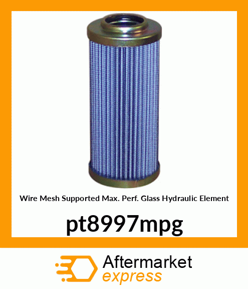 Wire Mesh Supported Max. Perf. Glass Hydraulic Element pt8997mpg