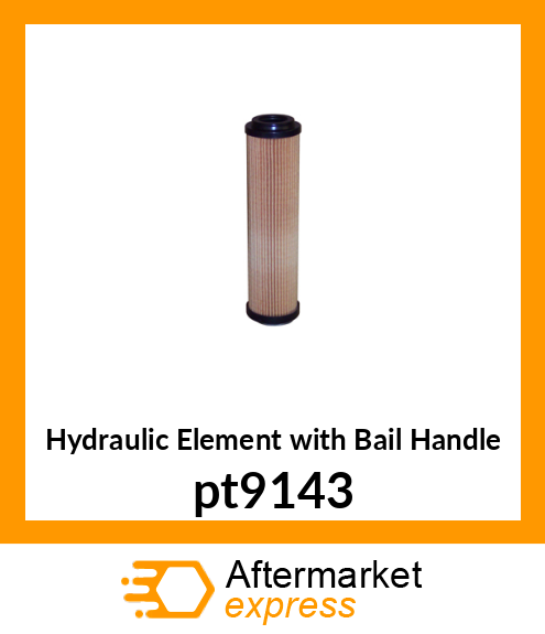 Hydraulic Element with Bail Handle pt9143