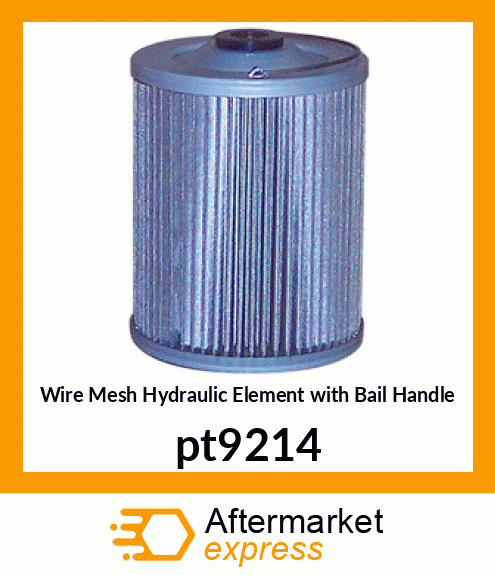 Wire Mesh Hydraulic Element with Bail Handle pt9214