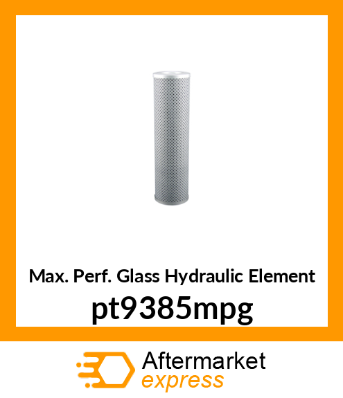 Max. Perf. Glass Hydraulic Element pt9385mpg