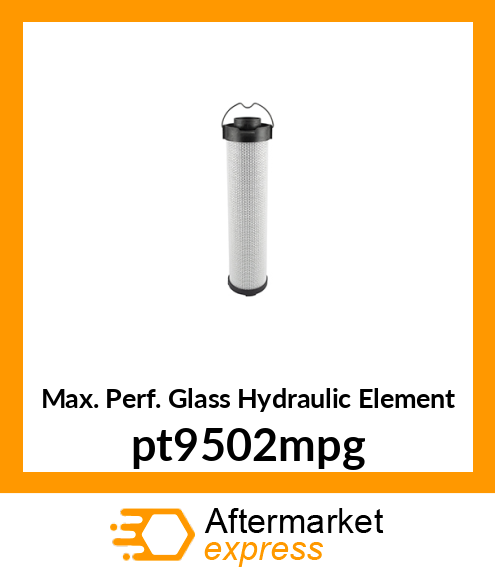 Max. Perf. Glass Hydraulic Element pt9502mpg