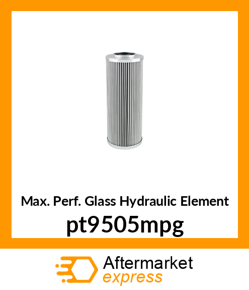 Max. Perf. Glass Hydraulic Element pt9505mpg