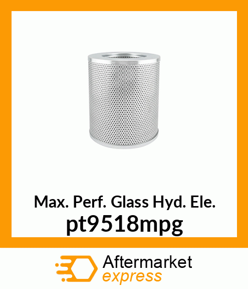 Max. Perf. Glass Hyd. Ele. pt9518mpg