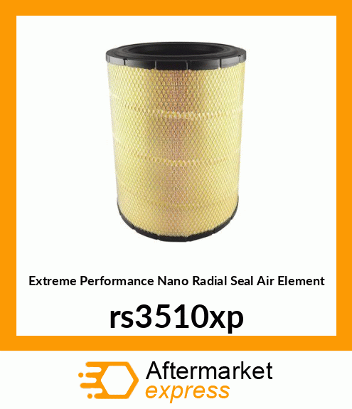 Extreme Performance Nano Radial Seal Air Element rs3510xp