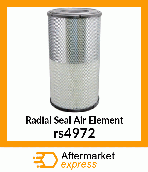 Radial Seal Air Element rs4972