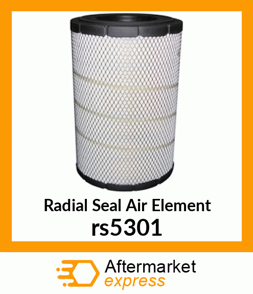 Radial Seal Air Element rs5301