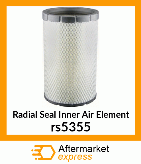 Radial Seal Inner Air Element rs5355