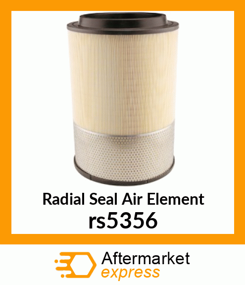 Radial Seal Air Element rs5356