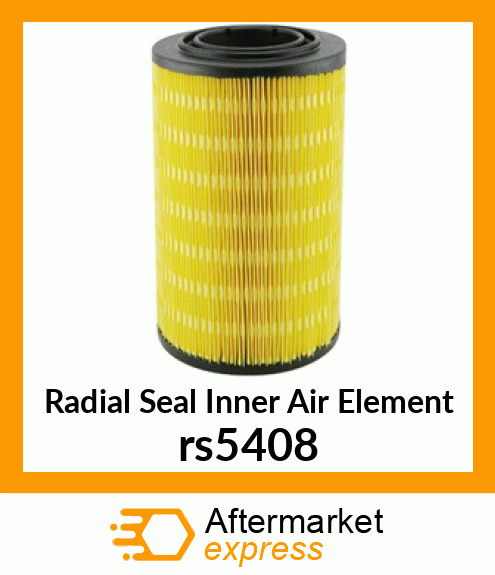Radial Seal Inner Air Element rs5408