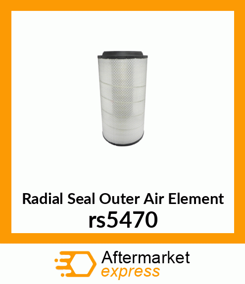 Radial Seal Outer Air Element rs5470