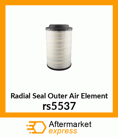 Radial Seal Outer Air Element rs5537