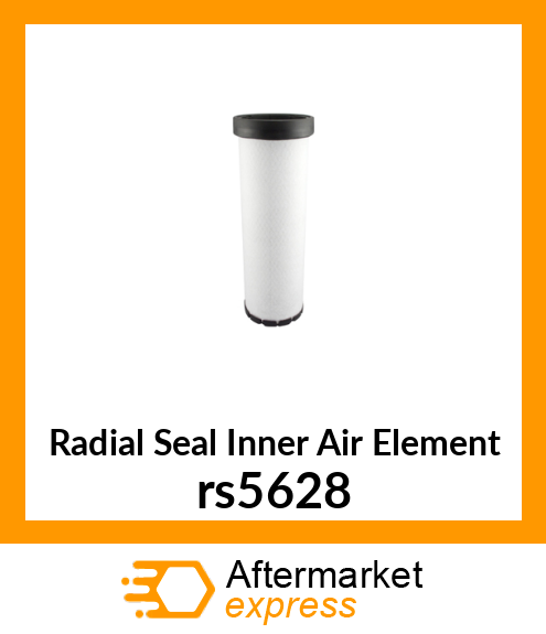 Radial Seal Inner Air Element rs5628