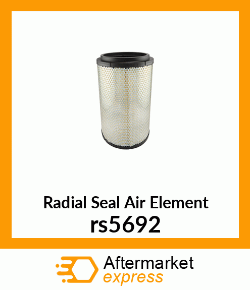 Radial Seal Air Element rs5692