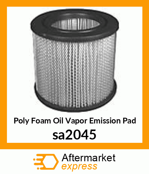 Poly Foam Oil Vapor Emission Pad sa2045