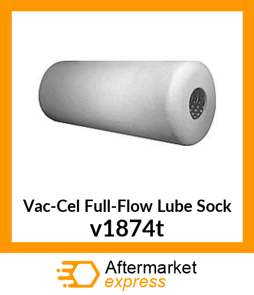 Vac-Cel Full-Flow Lube Sock v1874t