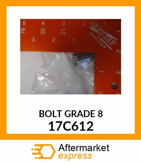 Spare part 17C612 + BOLT_GRADE_8