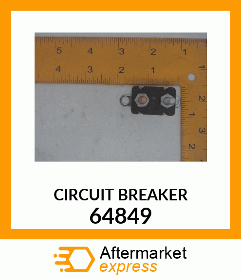 CIRCUIT BREAKER 64849