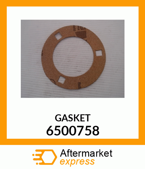 GASKET 6500758