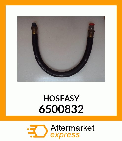 HOSEASY 6500832