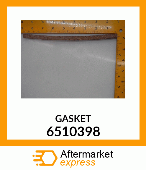 GASKET 6510398