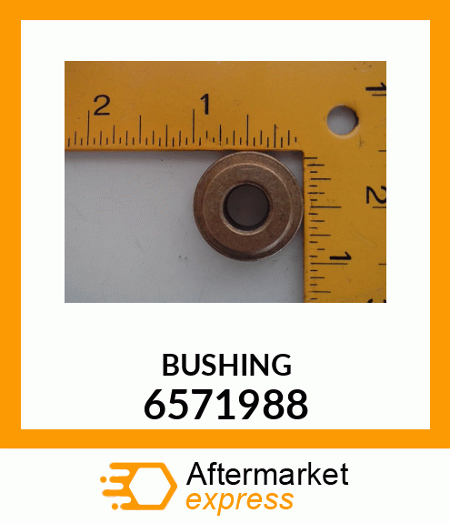 BUSHING 6571988