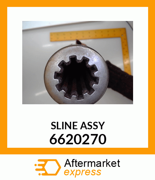 SLINE ASSY 6620270