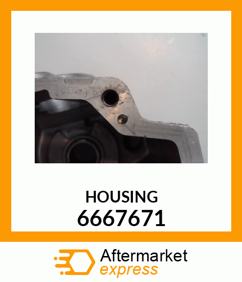 HOUSING 6667671