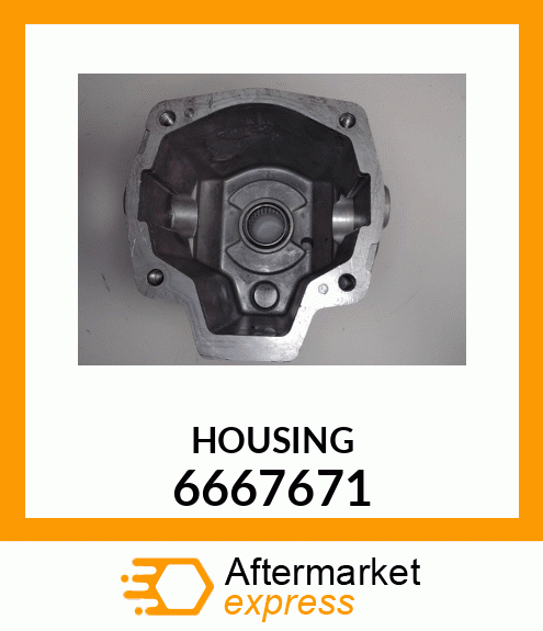 HOUSING 6667671