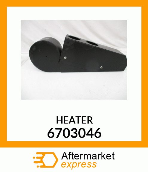 HEATER 6703046