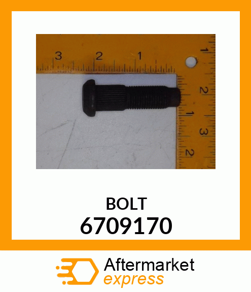 BOLT 6709170