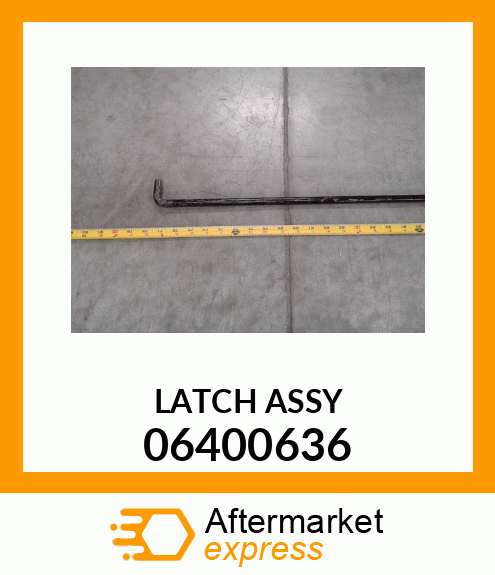 LATCH_ASSY 06400636