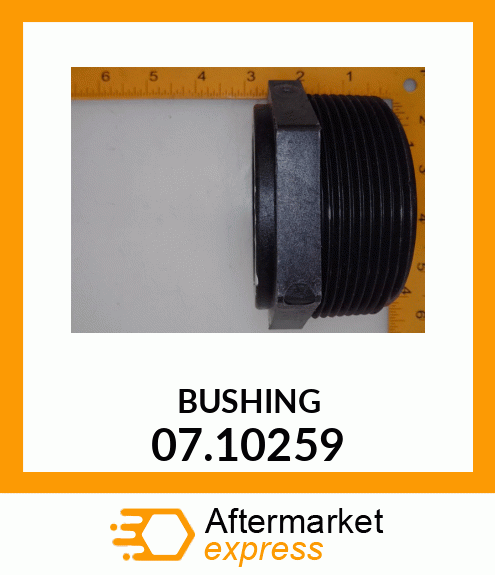 BUSHING 07.10259