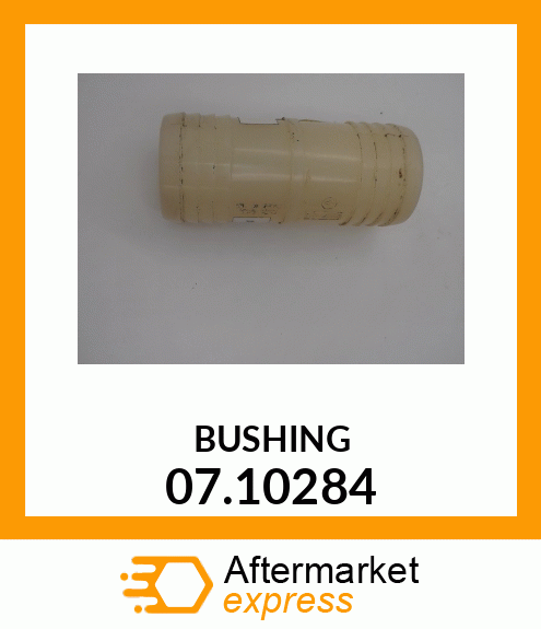 BUSHING 07.10284