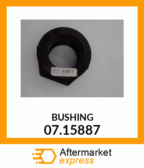 Spare part 07.15887 + BUSHING