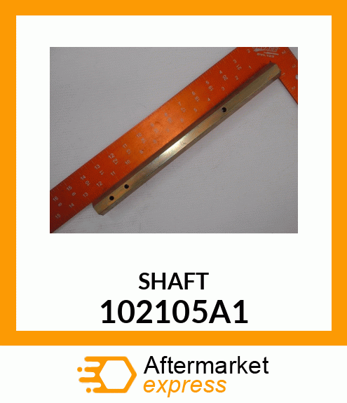 SHAFT 102105A1