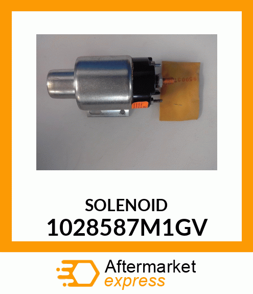 SOLENOID 1028587M1GV