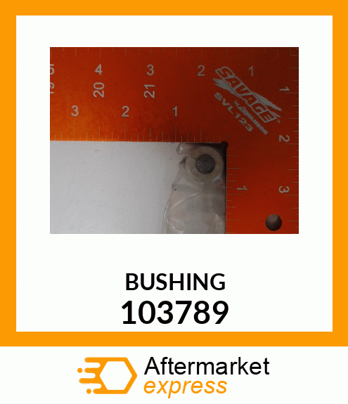 BUSHING 103789