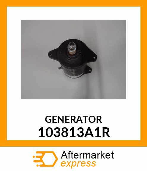 GENERATOR 103813A1R