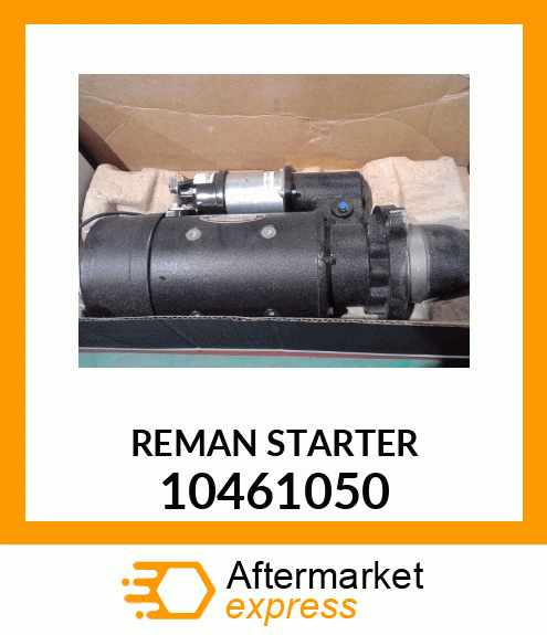 REMAN STARTER 10461050