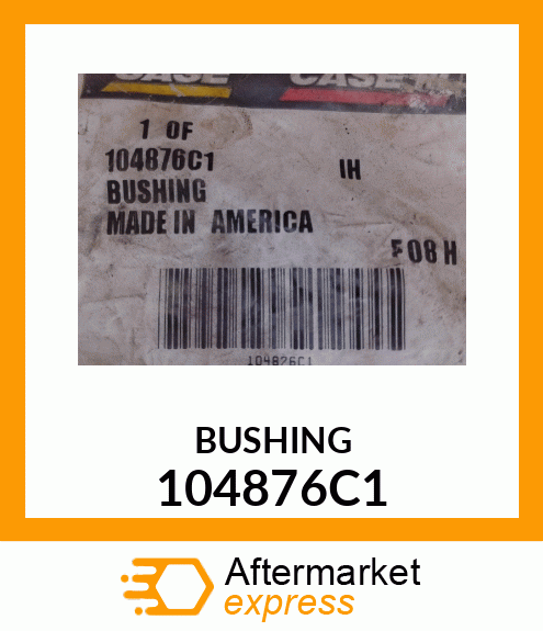 BUSHING 104876C1