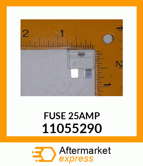 FUSE25AMP 11055290