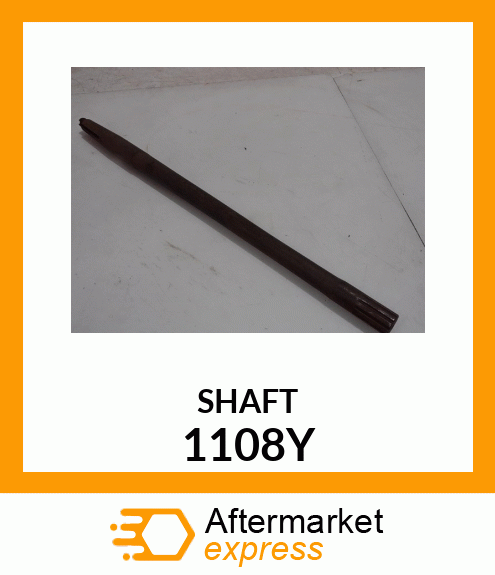 SHAFT 1108Y