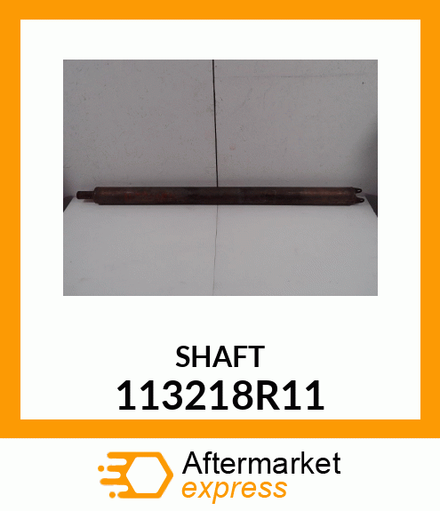 SHAFT 113218R11