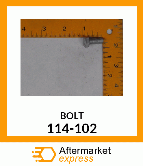 BOLT 114-102