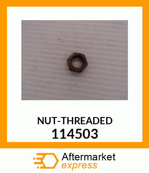 NUT/THREADED 114503